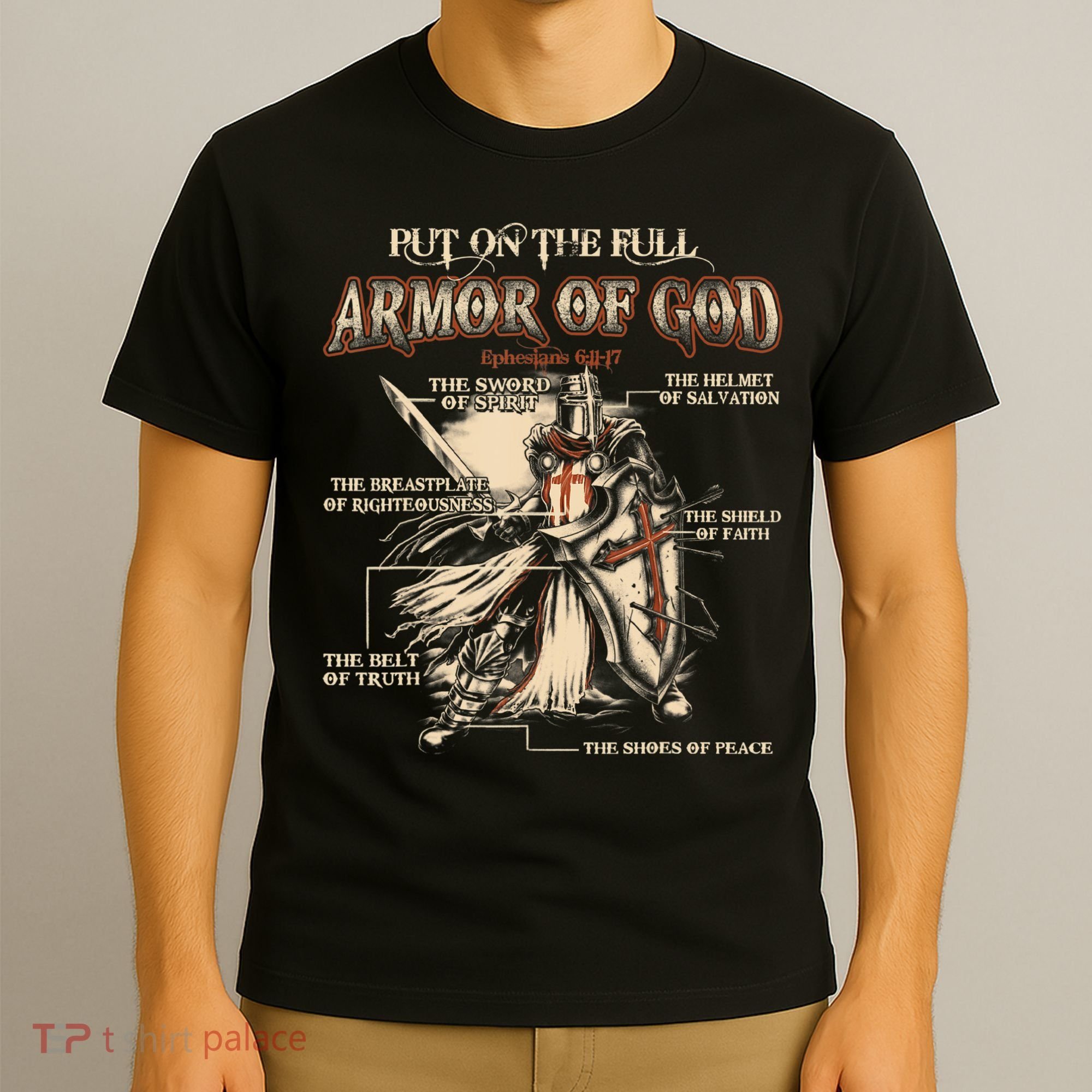 Put On The Full Armor Of God Jesus T-Shirt