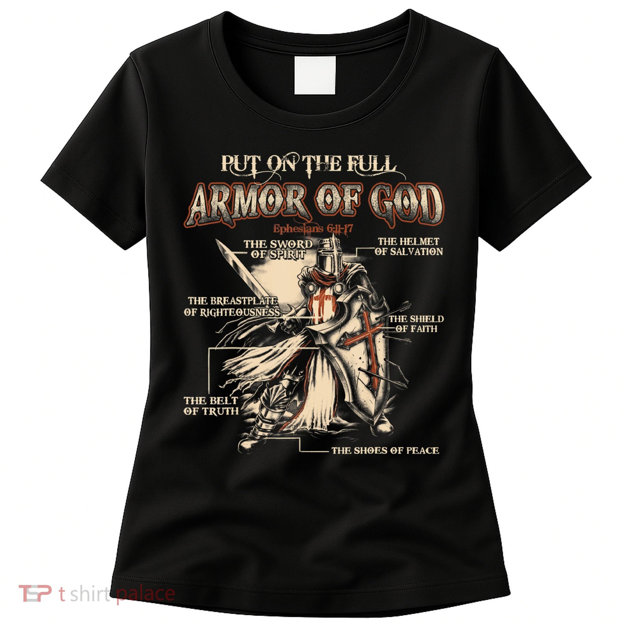 Put On The Full Armor Of God Jesus Women's T-Shirt