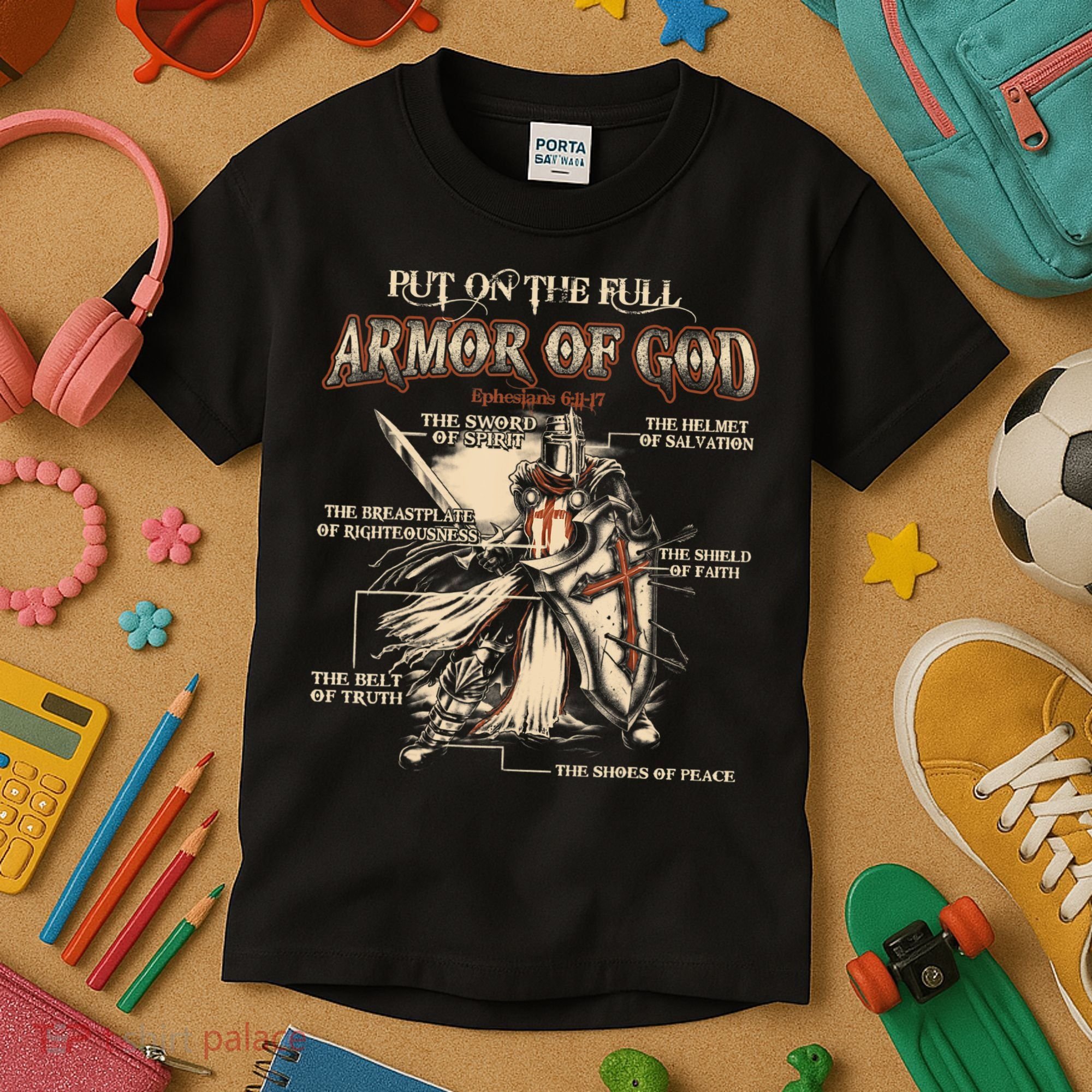 Put On The Full Armor Of God Jesus Kids T-Shirt