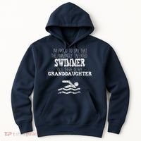 Proud Of Talented Swimmer Granddaughter Hoodie thumb 0