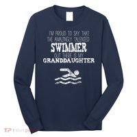 Proud Of Talented Swimmer Granddaughter Long Sleeve Shirt thumb 0