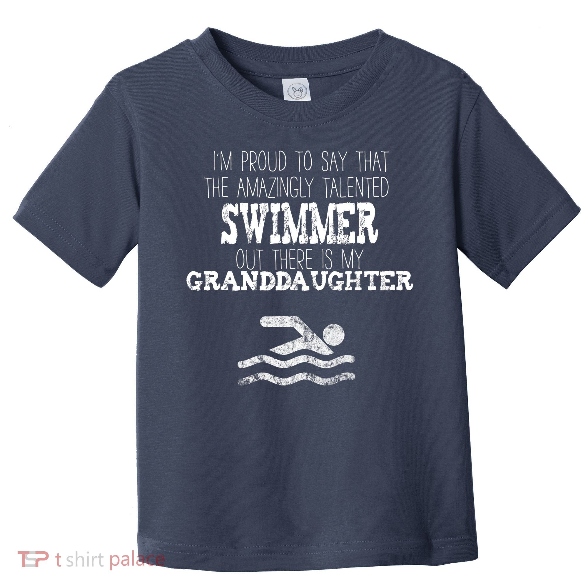 Proud Of Talented Swimmer Granddaughter Toddler T-Shirt