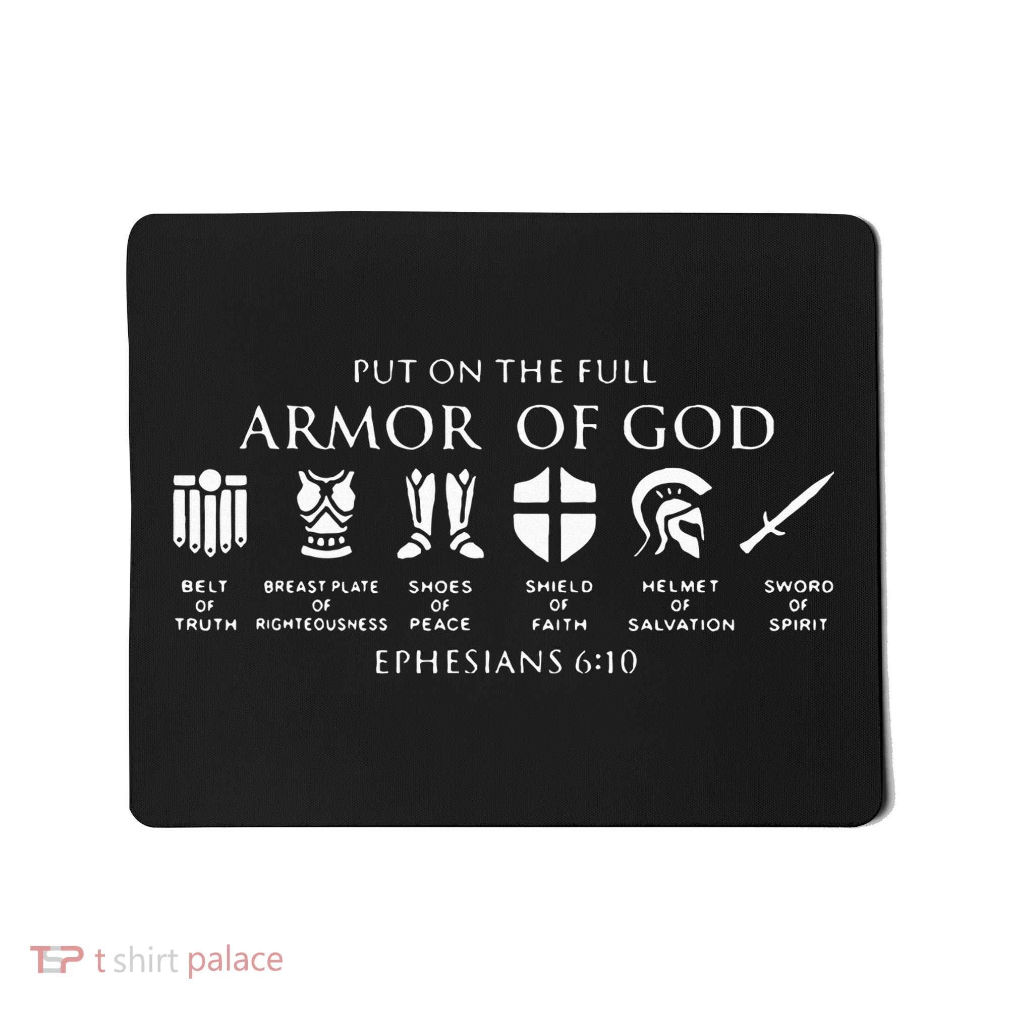 Put On The Full Armor Of God Mousepad