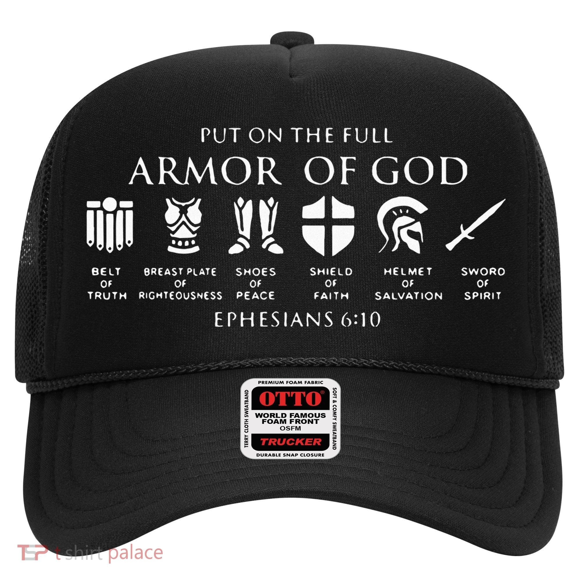 Put On The Full Armor Of God Hat