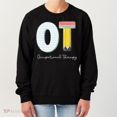 Pediatric Occupational Therapy Cute Pencil Back To School Women's Sweatshirt