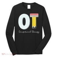 Pediatric Occupational Therapy Cute Pencil Back To School Long Sleeve Shirt thumb 0