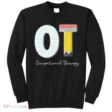 Pediatric Occupational Therapy Cute Pencil Back To School Sweatshirt