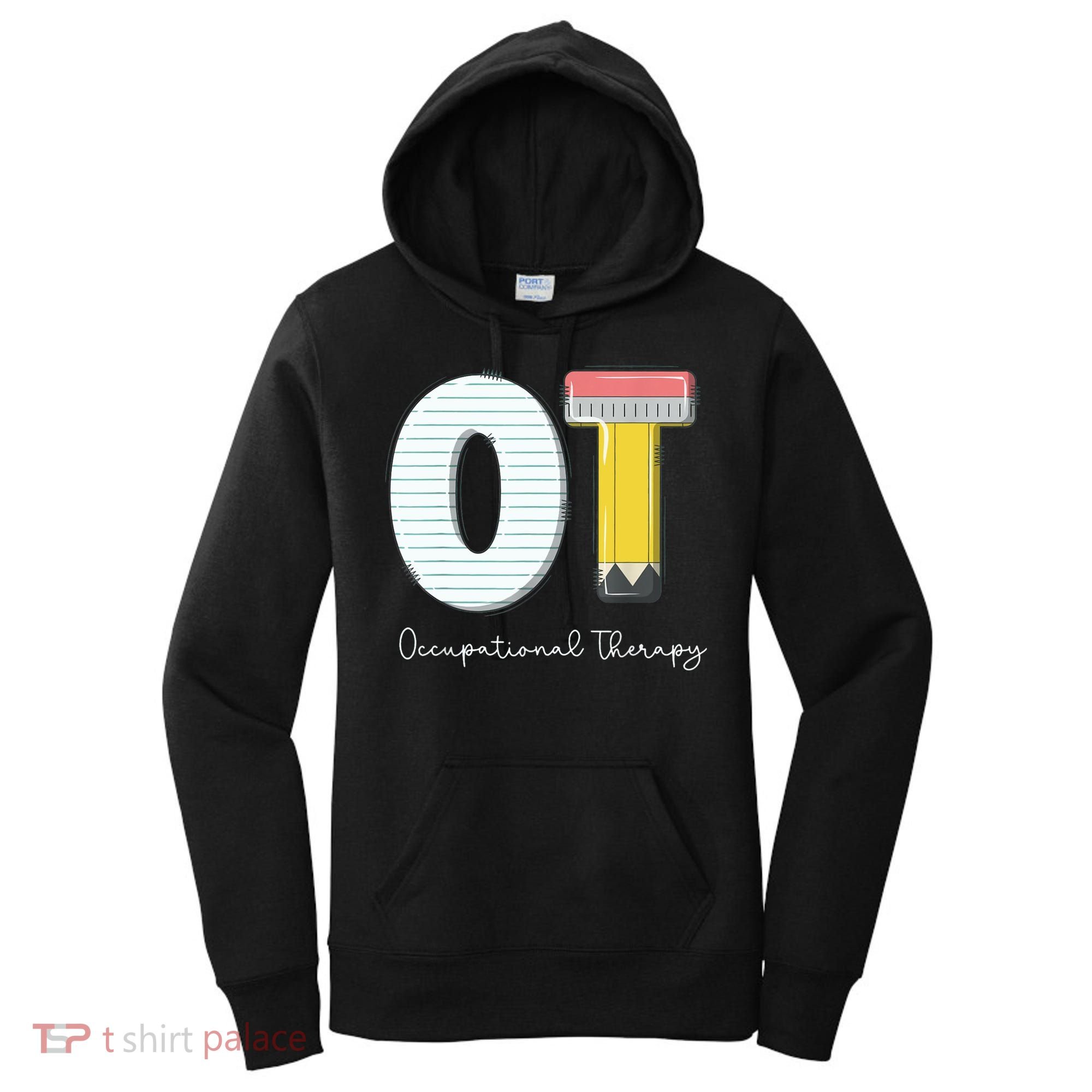 Pediatric Occupational Therapy Cute Pencil Back To School Women's Hoodie