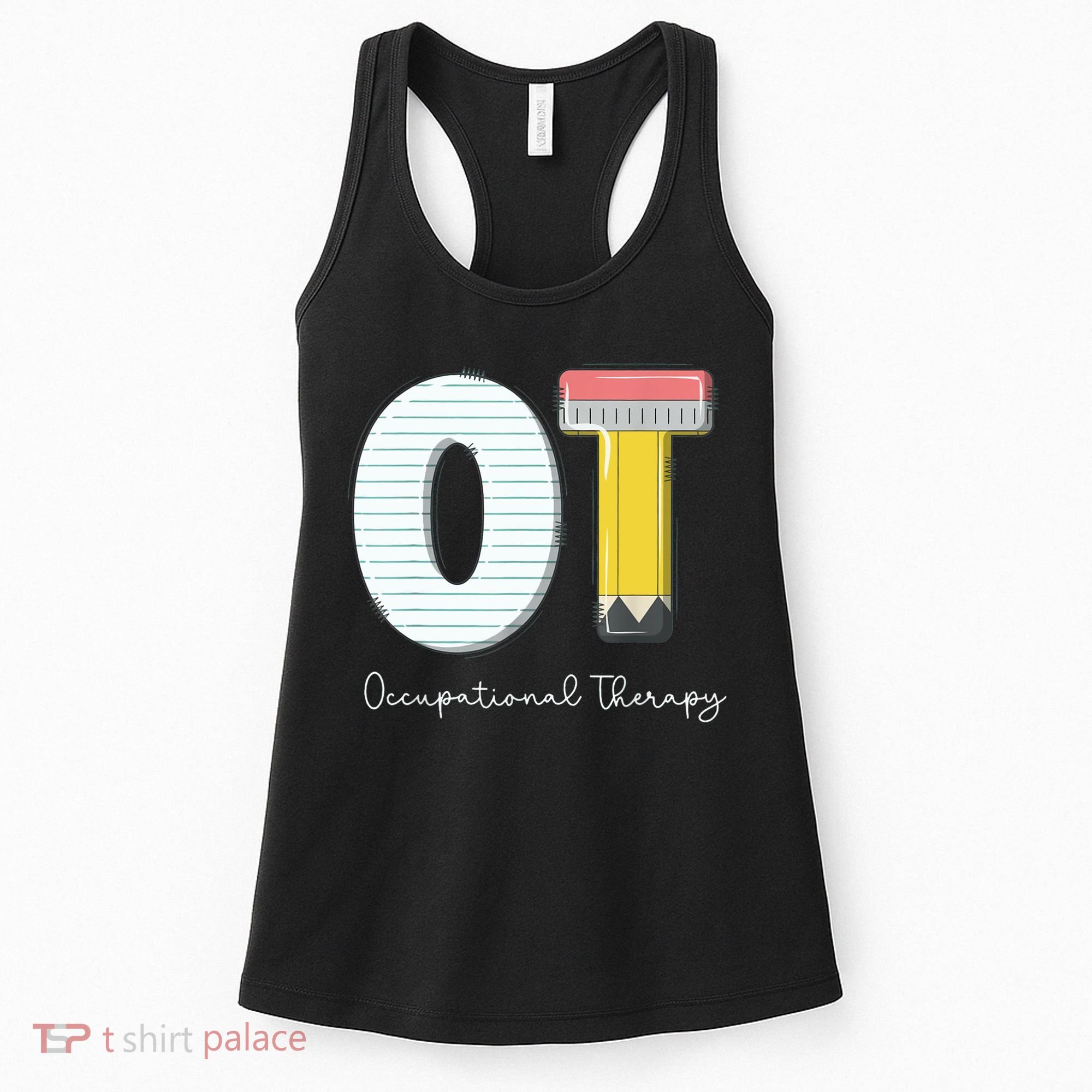 Pediatric Occupational Therapy Cute Pencil Back To School Women's Tank Top