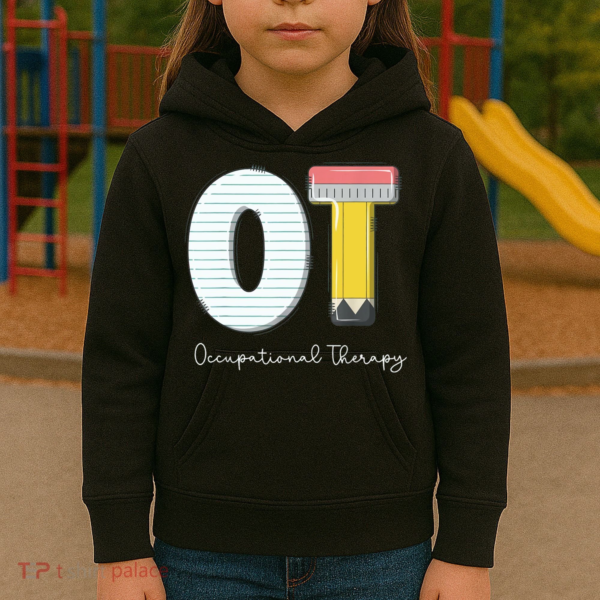 Pediatric Occupational Therapy Cute Pencil Back To School Kids Hoodie