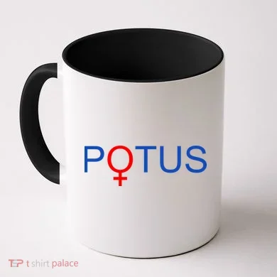 Potus Hillary Clinton Coffee Mug
