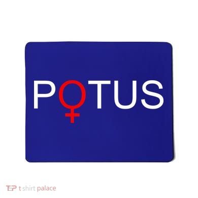 Potus Hillary Clinton Mousepad