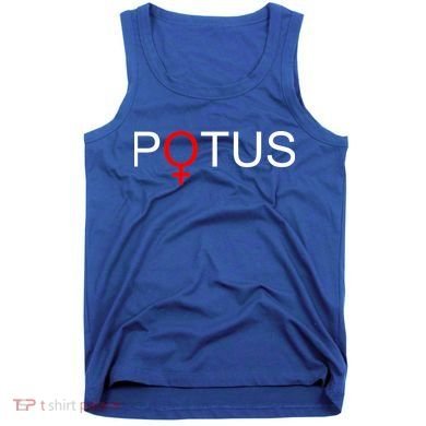 Potus Hillary Clinton Tank Top