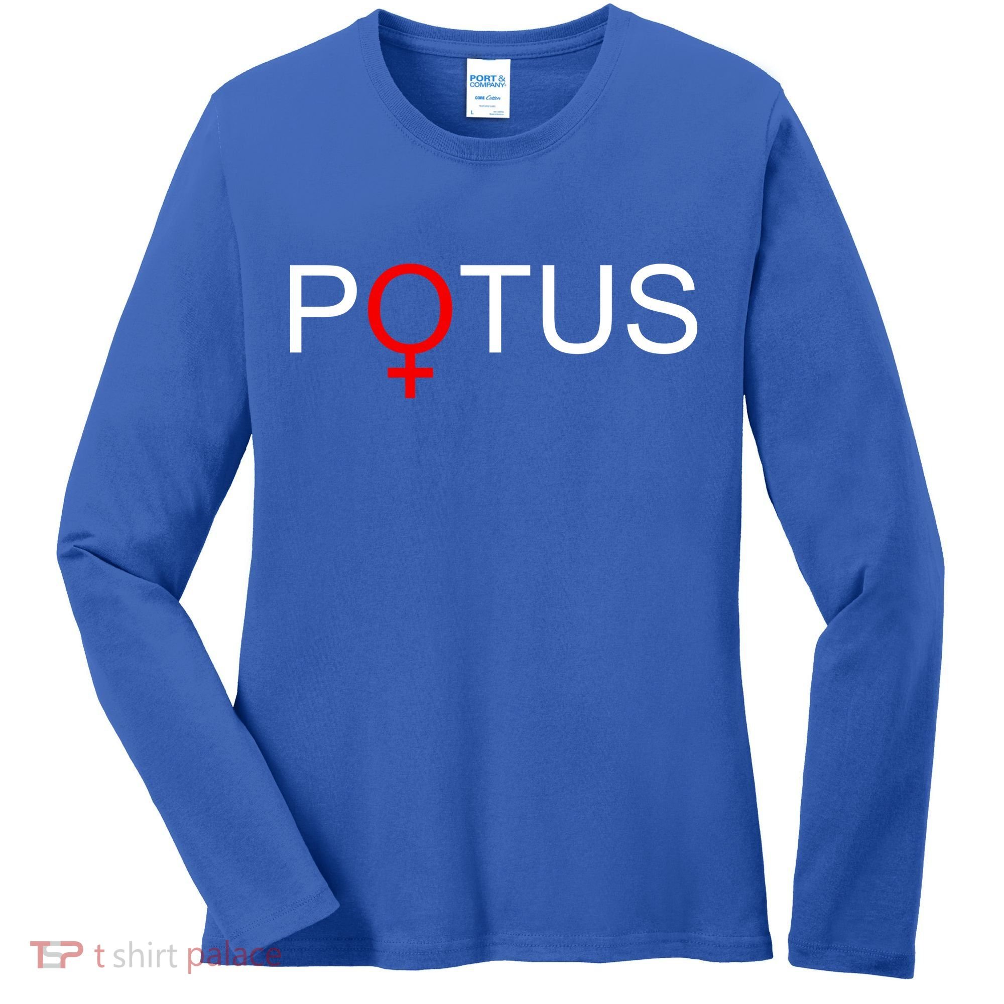 Potus Hillary Clinton Women's Long Sleeve Shirt