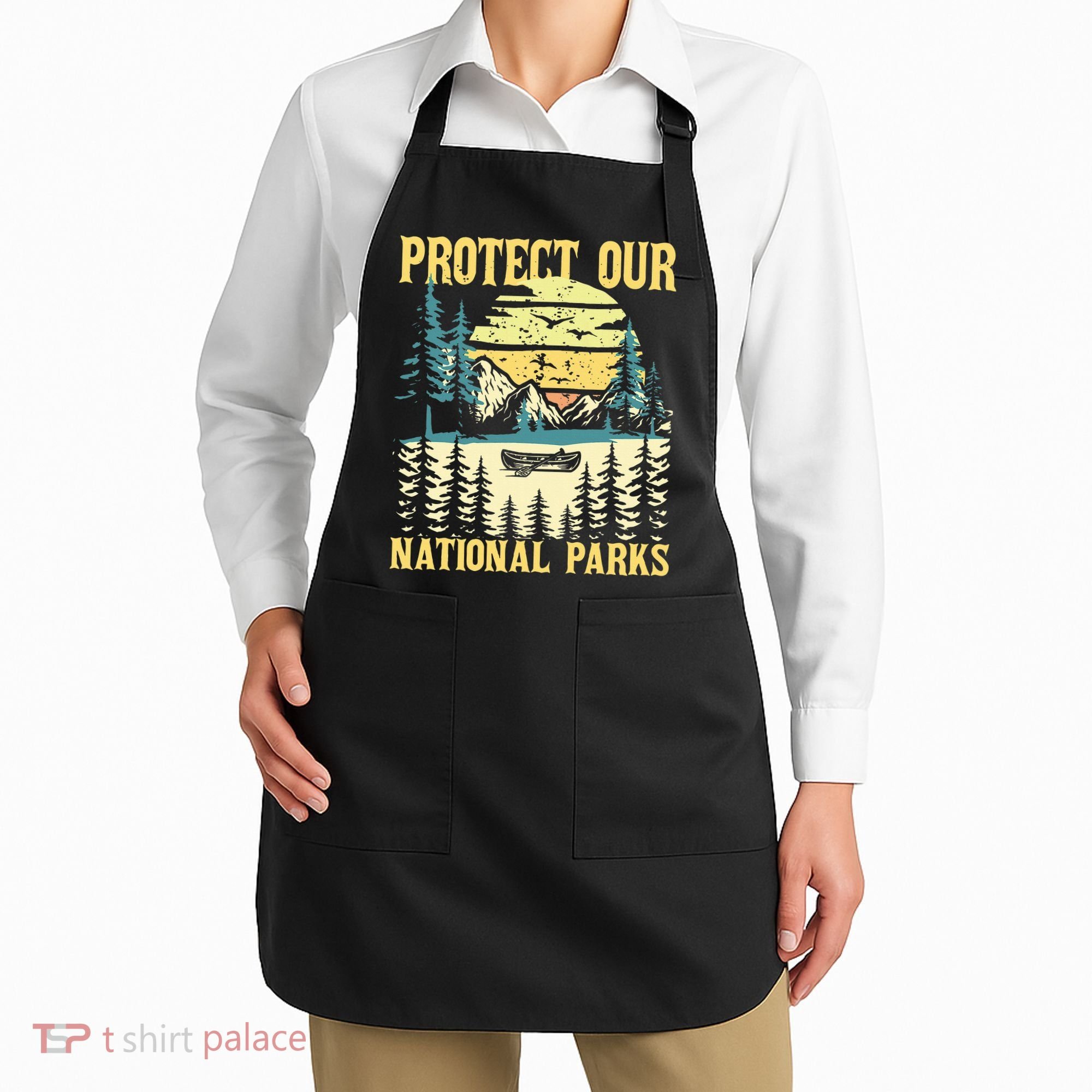 Protect Our Us National Parks Hiking & Camping Lover Apron