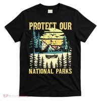 Protect Our Us National Parks Hiking & Camping Lover T-Shirt thumb 0