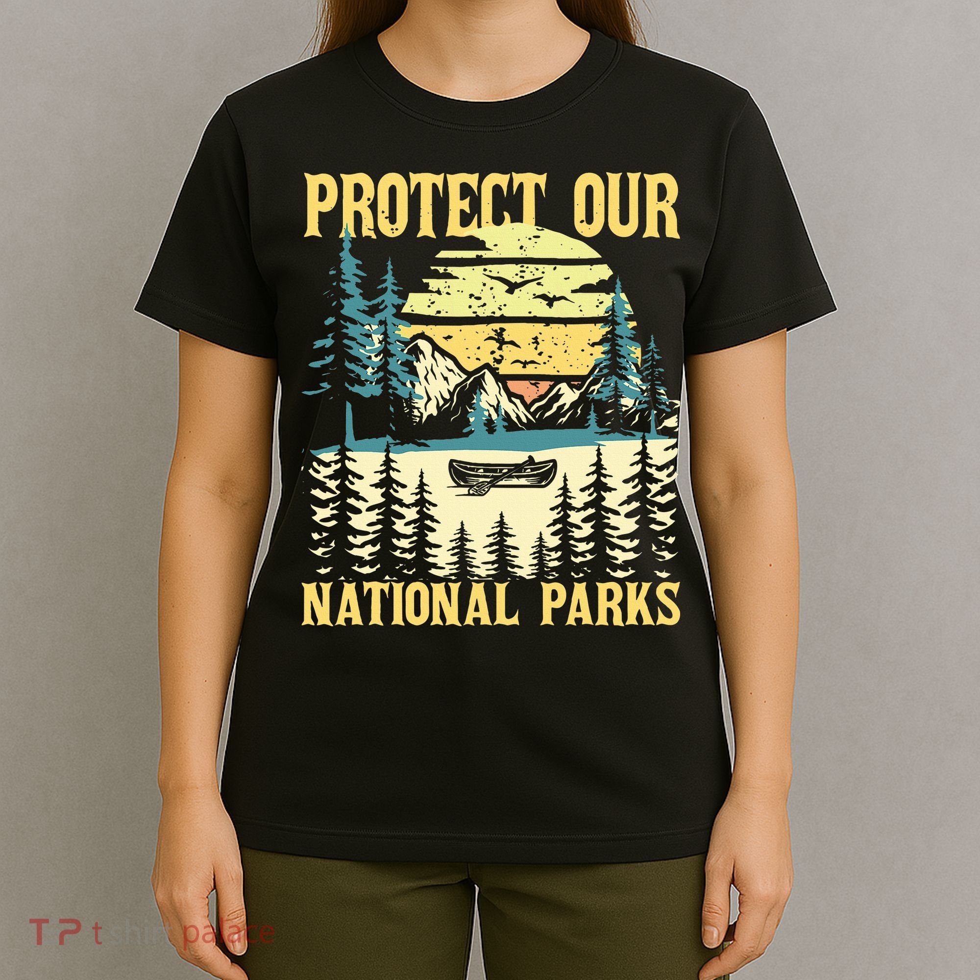 Protect Our Us National Parks Hiking & Camping Lover T-Shirt