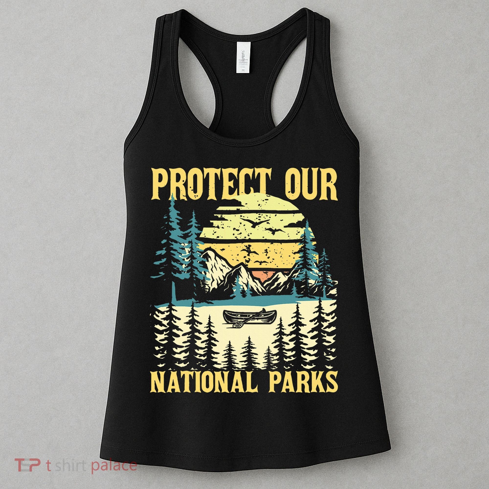 Protect Our Us National Parks Hiking & Camping Lover Women's Tank Top