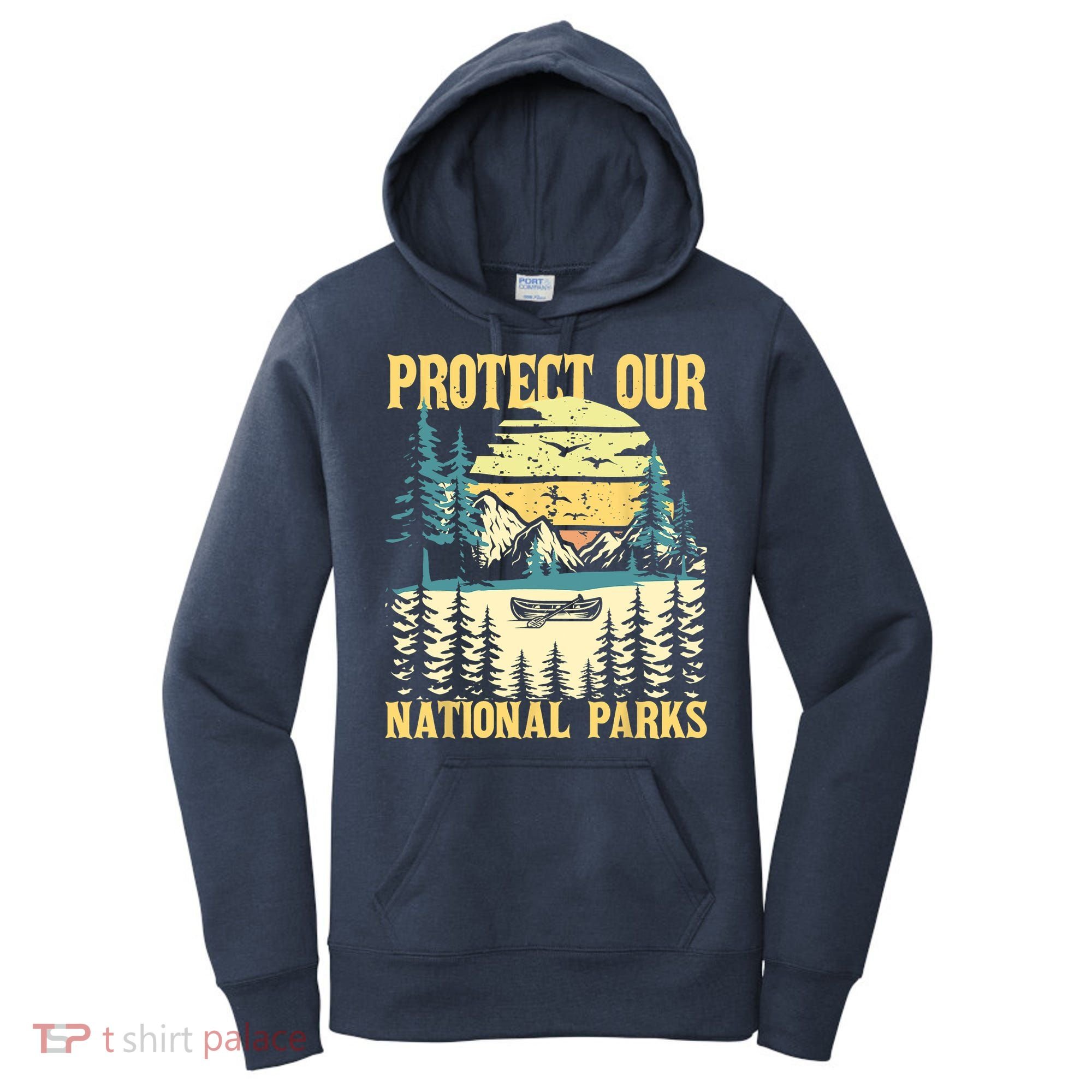 Protect Our US National Parks Hiking & Camping Lover Women's Hoodie