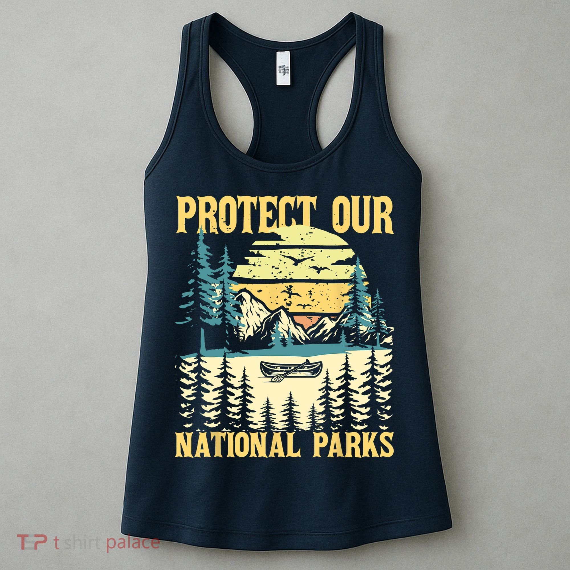 Protect Our US National Parks Hiking & Camping Lover Women's Tank Top