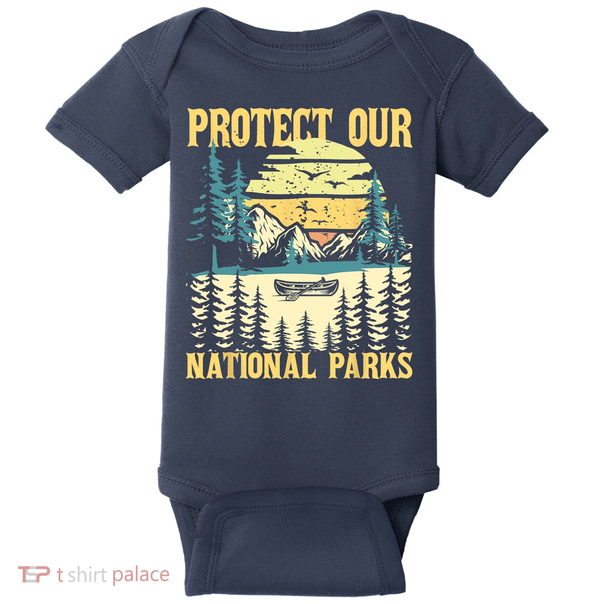 Protect Our US National Parks Hiking & Camping Lover Baby Bodysuit