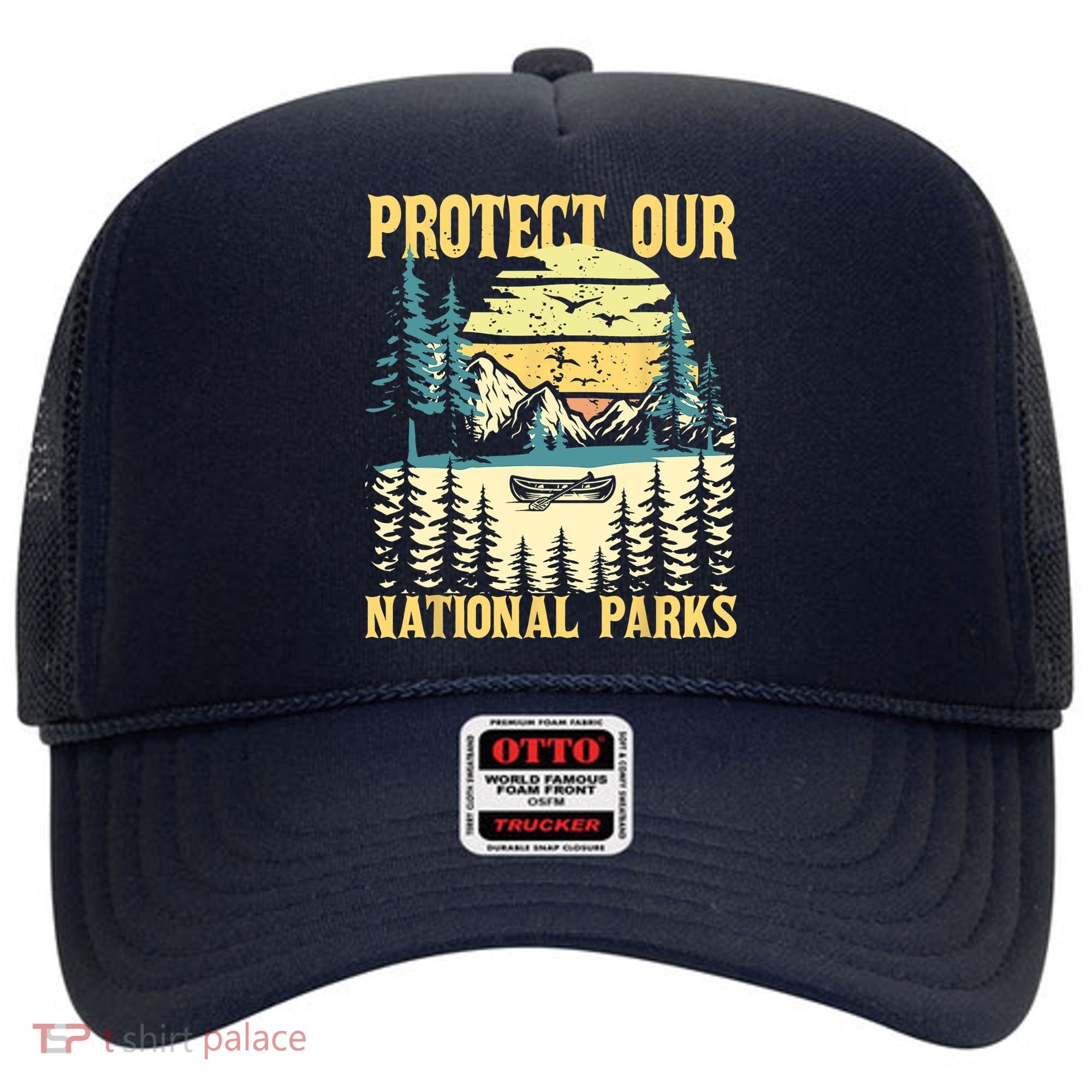 Protect Our US National Parks Hiking & Camping Lover Hat