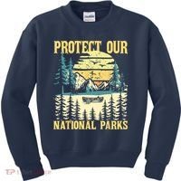 Protect Our US National Parks Hiking & Camping Lover Kids Sweatshirt thumb 0