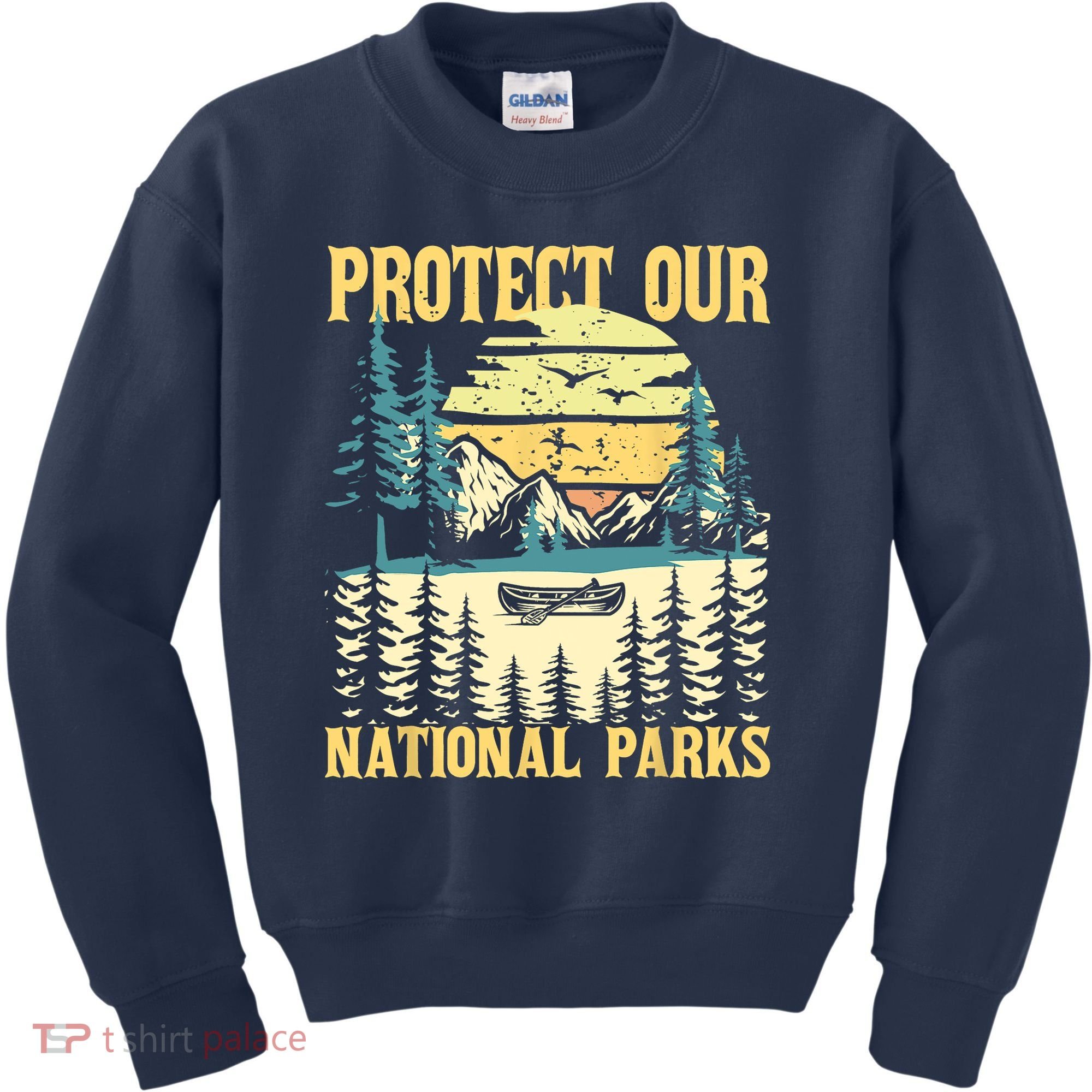 Protect Our US National Parks Hiking & Camping Lover Kids Sweatshirt