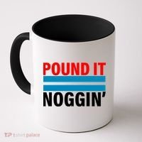Pound It, Noggin' Coffee Mug thumb 0