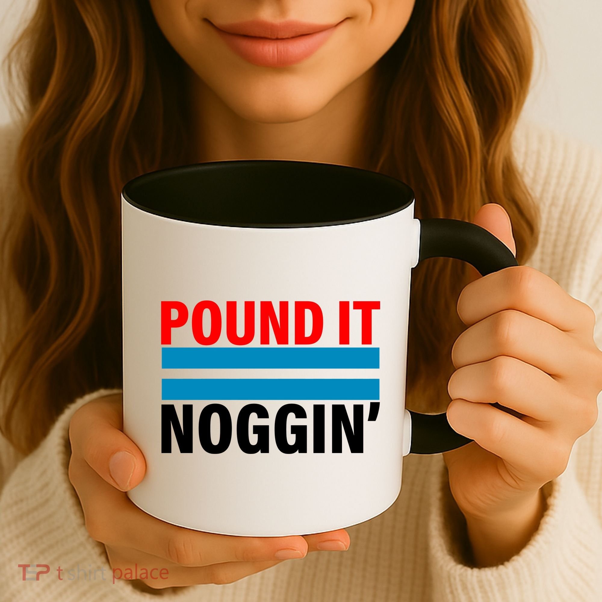 Pound It, Noggin' Coffee Mug