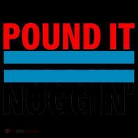 Pound It, Noggin' Coffee Mug thumb 5