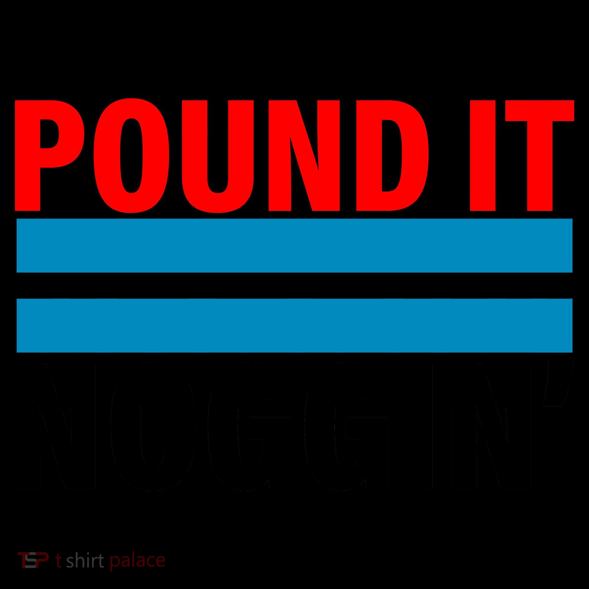 Pound It, Noggin' Coffee Mug