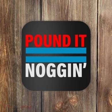 Pound It, Noggin' Coaster