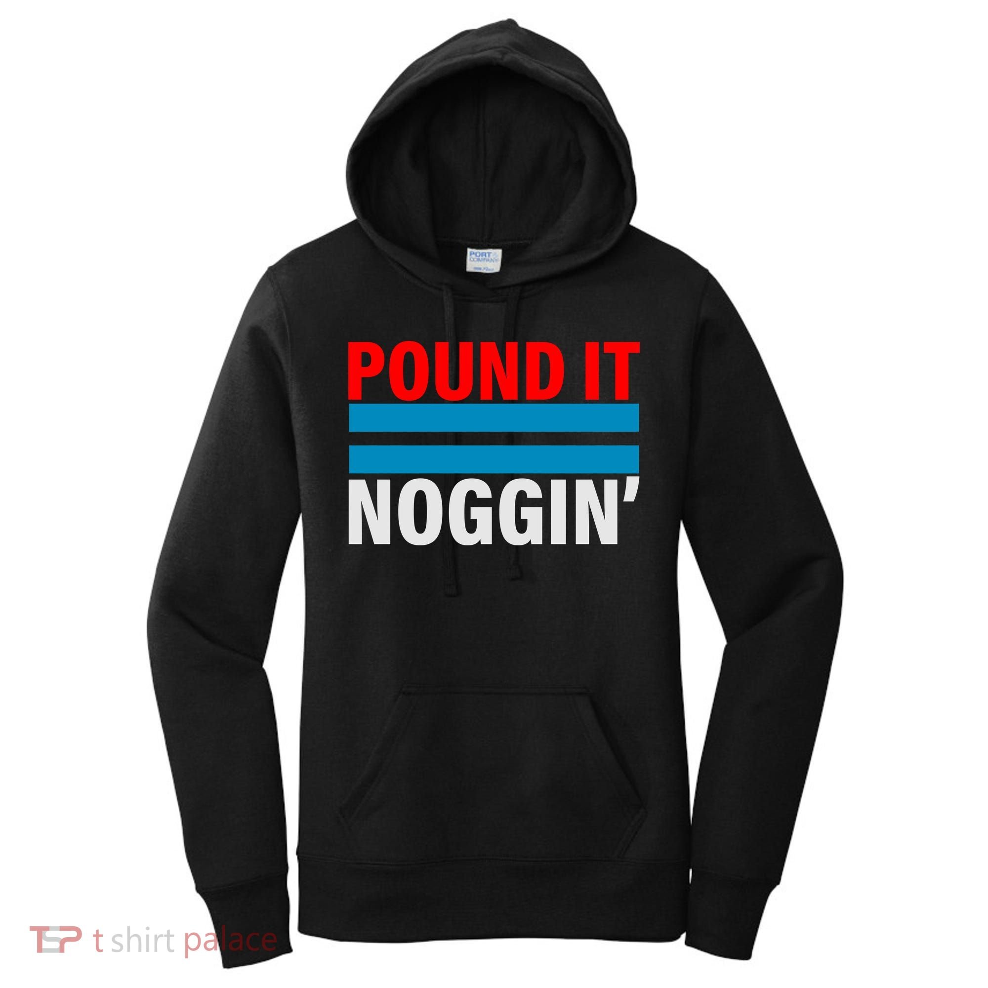 Pound It, Noggin' Women's Hoodie