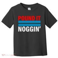 Pound It, Noggin' Toddler T-Shirt thumb 0