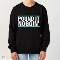 Pound It, Noggin' Funny Meme  Women's Sweatshirt thumb 0