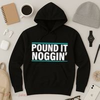 Pound It, Noggin' Funny Meme  Hoodie thumb 3