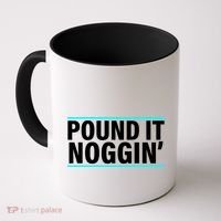Pound It, Noggin' Funny Meme  Coffee Mug thumb 0