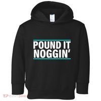 Pound It, Noggin' Funny Meme  Toddler Hoodie thumb 0