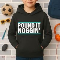 Pound It, Noggin' Funny Meme  Kids Hoodie thumb 2