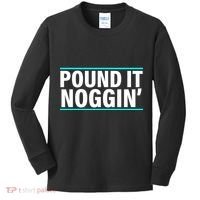 Pound It, Noggin' Funny Meme  Kids Long Sleeve Shirt thumb 0