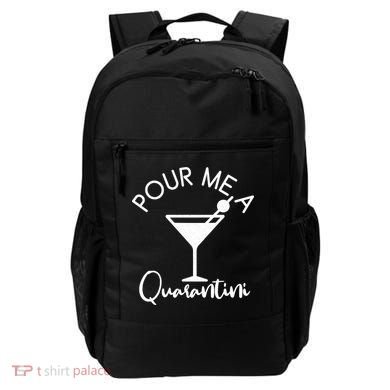 Pour Me A Quarantini Backpack