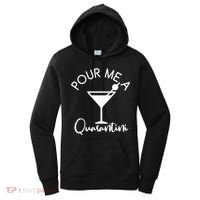 Pour Me A Quarantini Women's Hoodie thumb 0