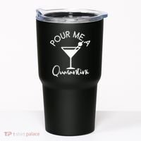 Pour Me A Quarantini Tumbler thumb 0