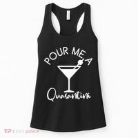 Pour Me A Quarantini Women's Tank Top thumb 0