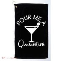 Pour Me A Quarantini Golf Towel thumb 0