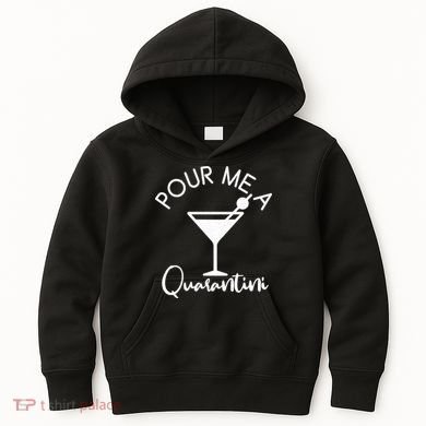 Pour Me A Quarantini Kids Hoodie