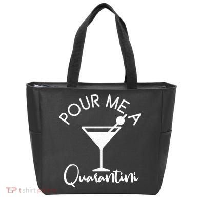 Pour Me A Quarantini Tote Bag