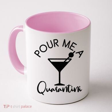 Pour Me A Quarantini Coffee Mug
