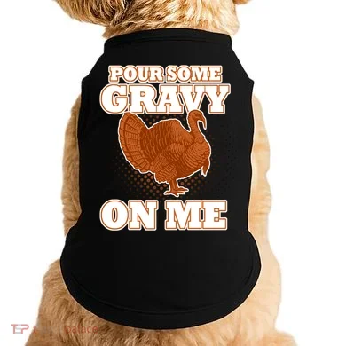 Pour Some Gravy On Me Doggie Tank